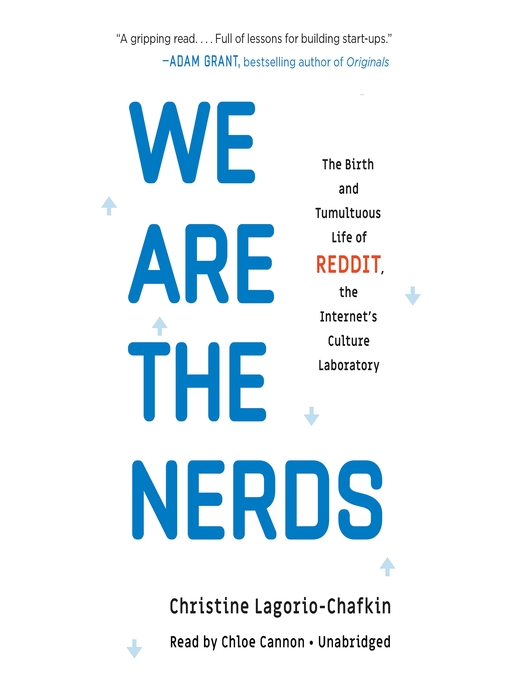 Title details for We Are the Nerds by Christine Lagorio-Chafkin - Wait list